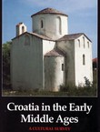 Croatia and Europe I. Croatia in the Early Middle Ages. A Cultural Survey