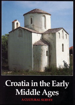 Croatia and Europe I. Croatia in the Early Middle Ages. A Cultural Survey
