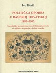 Politička oporba u Banskoj Hrvatskoj 1880-1903