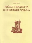 Počeci tiskarstva u evropskih naroda