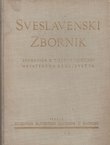 Sveslavenski zbornik. Spomenica o tisućogodišnjici hrvatskoga kraljevstva