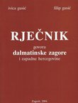 Rječnik govora Dalmatinske zagore i Zapadne Hercegovine