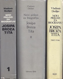 Novi prilozi za biografiju Josipa Broza Tita I-III