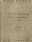 Direktor Križanić. Rodoljub i dobrotvor