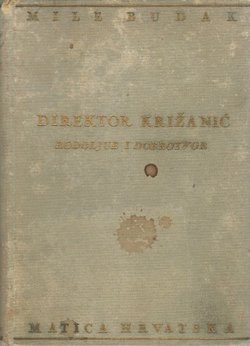 Direktor Križanić. Rodoljub i dobrotvor