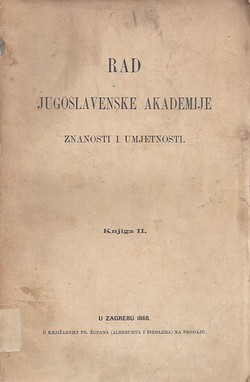 Rad JAZU. Knjiga II/1868