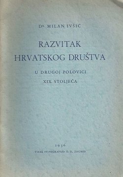 Razvitak hrvatskog društva u drugoj polovici XIX. stoljeća