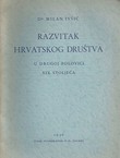 Razvitak hrvatskog društva u drugoj polovici XIX. stoljeća