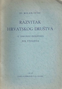 Razvitak hrvatskog društva u drugoj polovici XIX. stoljeća