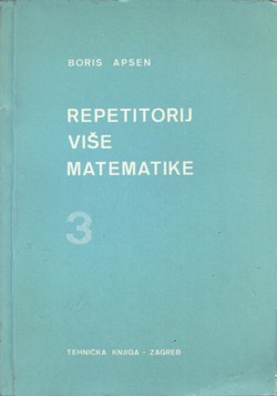Repetitorij više matematike 3. (7.izd.)