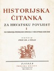 Historijska čitanka za hrvatsku povijest I. Do ukidanja feudalnih odnosa u Hrvatskoj god. 1848
