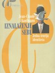 Iznalaženje sebe. Jedna teorija identiteta
