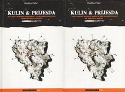 Kulin & Prijesda. Dva imena ilirskog porijekla u vladarskoj dinastiji srednjovjekovne Bosne