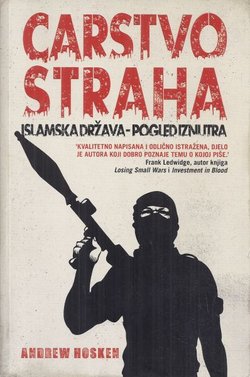 Carstvo straha. Islamska država - pogled iznutra