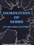 Demolition of Serbs in the 20th Century