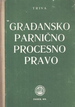 Građansko parnično procesno pravo (3.prerađ. i dop.izd.)