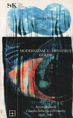 Impresionizam u hrvatskoj glazbi. Recepcija glazbe Claudea Debussya 1918-1940.