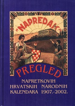 Pregled Napretkovih hrvatskih narodnih kalendara 1907.-2002.