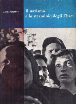 Il nazismo e lo sterminio degli Ebrei