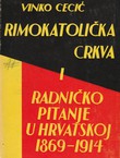 Rimokatolička crkva i radničko pitanje u Hrvatskoj 1869-1914