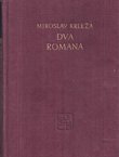 Dva romana (Povratak Filipa Latinovicza / Na rubu pameti)