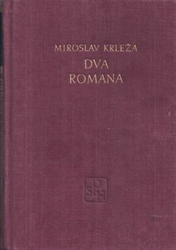 Dva romana (Povratak Filipa Latinovicza / Na rubu pameti)
