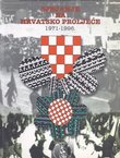 Sjećanje na Hrvatsko proljeće 1971-1996. Zbornik radova