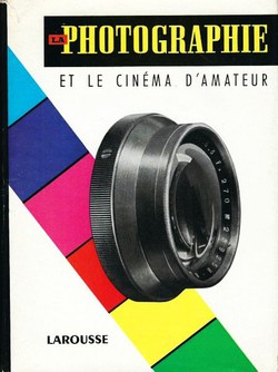 La photographie et le cinema d'amateur