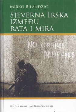 Sjeverna Irska između rata i mira