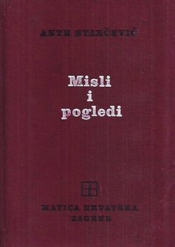 Misli i pogledi. Pojedinac - Hrvatska - Svijet