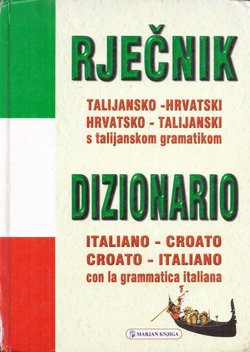 Rječnik talijansko-hrvatski, hrvatsko-talijanski s talijanskom gramatikom