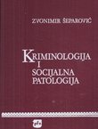 Kriminologija i socijalna patologija