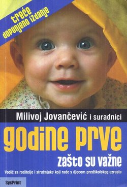 Godine prve: zašto su važne