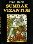 Sumrak Vizantije. Vreme Jovana Paleologa 1392-1448 (2.izd.)