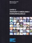 Uvod u znanost o medijima i komunikologiji