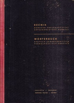 Rečnik nemačko-srpskohrvatski, srpskohrvatsko-nemački (2.izd.)