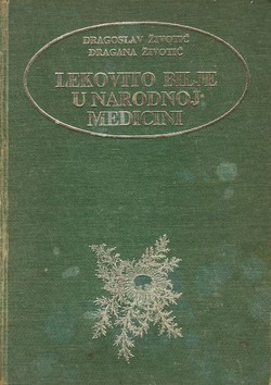 Lekovito bilje u narodnoj medicini (3.izd.)