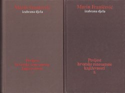 Povijest hrvatske renesansne književnosti I-II