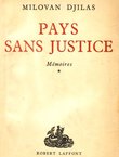 Pays sans justice. Memoires