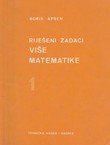 Riješeni zadaci više matematike 1 (9.izd.)