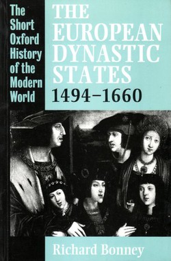 The European Dynastic States 1494-1660