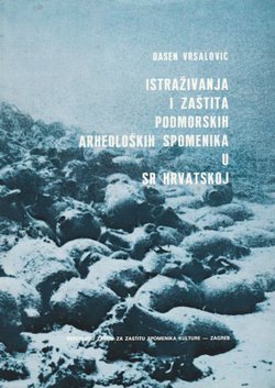 Istraživanja i zaštita podmorskih arheoloških spomenika u SR Hrvatskoj