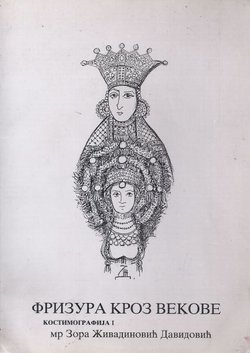 Frizura kroz vekove. Kostimografija I.