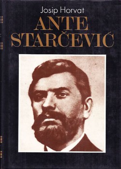 Ante Starčević (pretisak iz 1940)