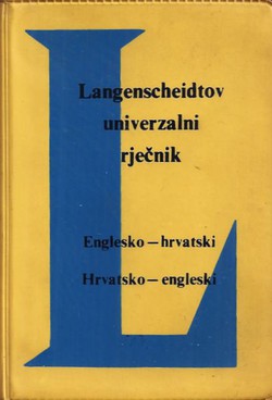 Langenscheidtov univerzalni rječnik. Englesko-hrvatski, hrvatsko-engleski