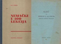 Nemački u 100 lekcija + Ključ za Nemački u 100 lekcija