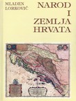 Narod i zemlja Hrvata (2.izd.)