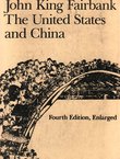 The United States and China (4th Ed.)