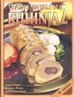 Tradicionalna kuhinja 2 (3.izd.)