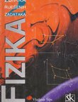 Fizika 2. Zbirka riješenih zadataka